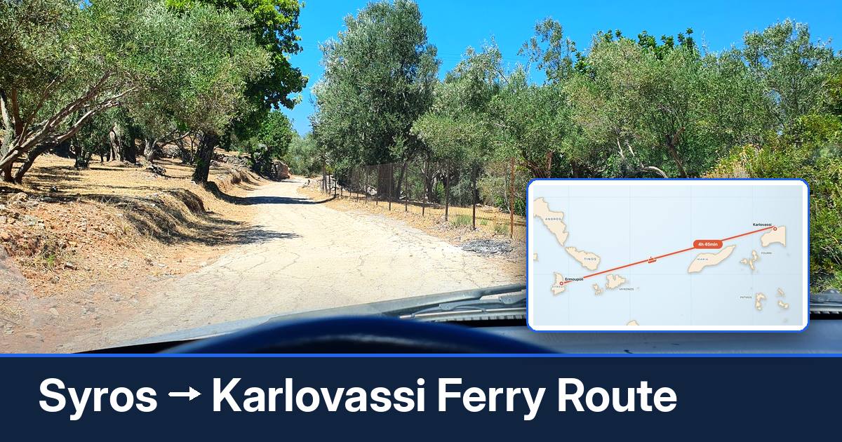 Syros to Karlovassi ferry route summary